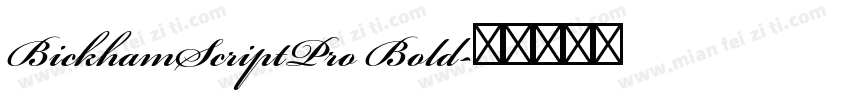 BickhamScriptPro Bold字体转换